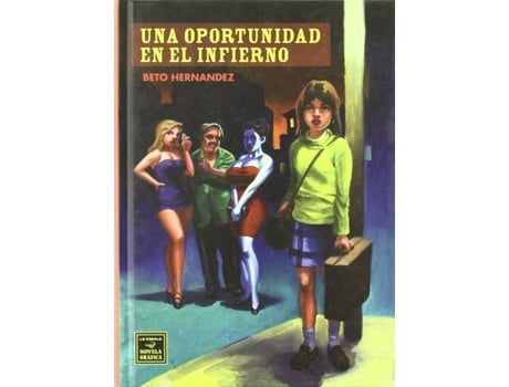 Livro Una Oportunidad En El Infierno de Beto Hernandez (Espanhol)
