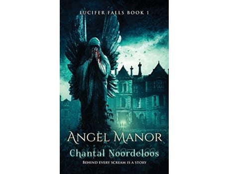Livro Angel Manor de Chantal Noordeloos (Inglês)