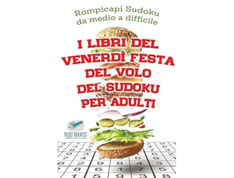 Livro I libri del venerdì festa del volo del Sudoku per adulti Rompicapi Sudoku da medio a difficile Italian Edition de Speedy Publishing (Italiano)