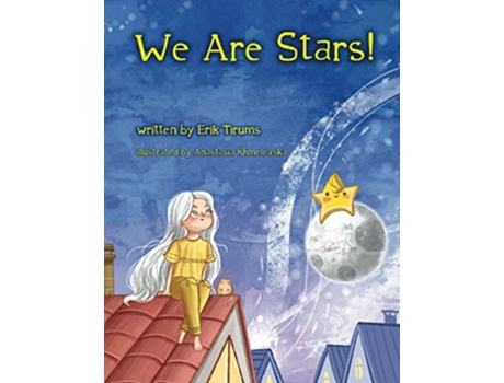 Livro We are Stars de Erik Tirums (Inglês)