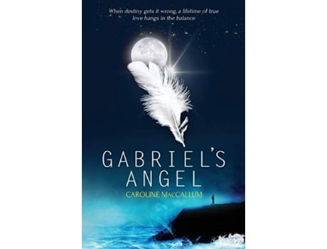 Livro Gabriels Angel de Caroline MacCallum (Inglês)