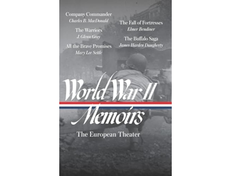 Livro World War II Memoirs The European Theater de Charles B Macdonald, J Glenn Gray et al. (Inglês - Capa Dura)