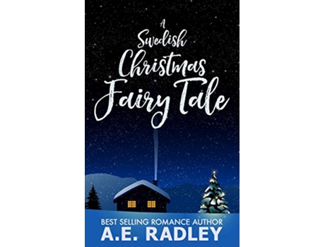 Livro A Swedish Christmas Fairy Tale de AE Radley (Inglês)