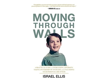Livro Moving Through Walls The Four Foundations to Living Your Best Life de Israel Ellis (Inglês - Capa Dura)