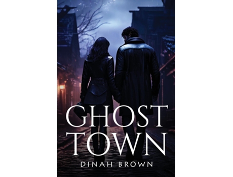 Livro Ghost Town de Dinah Brown (Inglês)