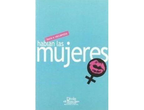 Livro Hablan las mujeres de Laura E. Vaccarezza