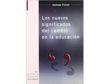 Livro Los Nuevos Significados Del Cambio En La Educación de Michael Fullan (Espanhol)