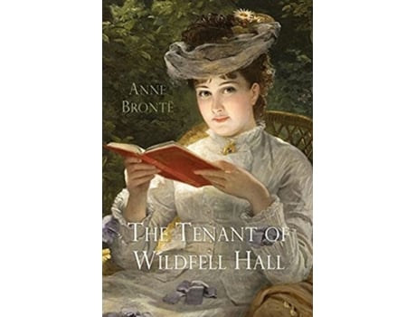 Livro The Tenant Of Wildfell Hall De Anne Brontë (inglês)