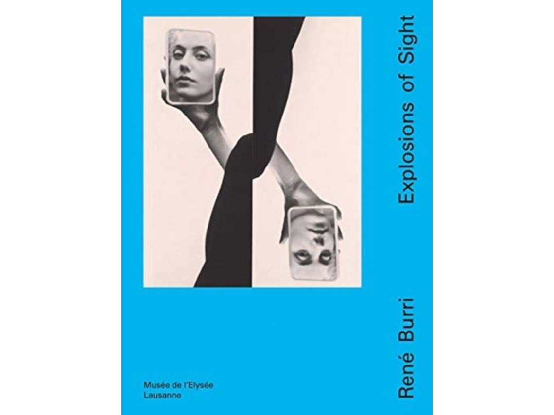 Livro Rene Burri Explosions of Sight de Tatyana Franck (Inglês - Capa Dura)