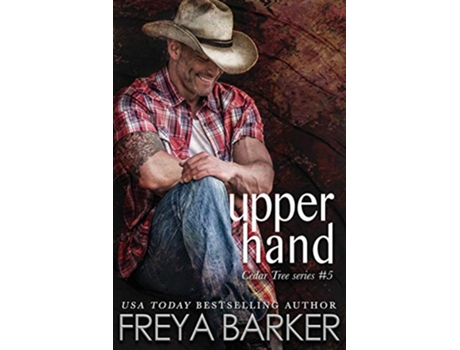 Livro Upper Hand 5 Cedar Tree de Freya Barker (Inglês)