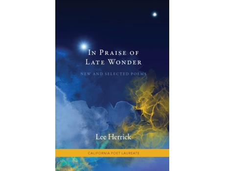 Livro In Praise of Late Wonder de Lee Herrick (Inglês)