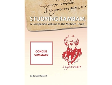 Livro Studying Rambam A Companion Volume to the Mishneh Torah Concise Summary de Baruch Bradley Davidoff (Inglês)