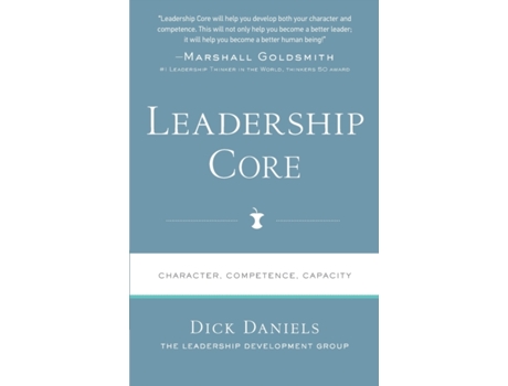 Livro Leadership Core (Leadership Multipliers) Dick Daniels (Inglês)