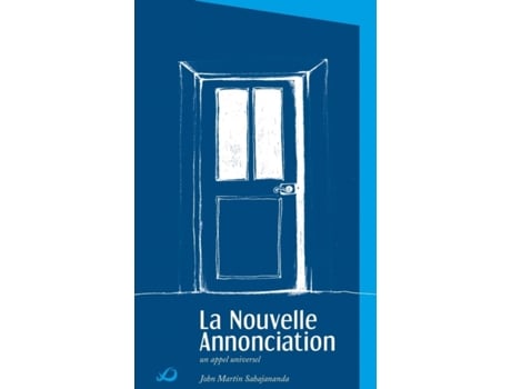 Livro La Nouvelle Annonciation de Sahajananda e John Martin (Francês)