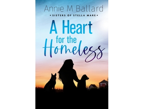 Livro A Heart for the Homeless de Ballard, Annie et al. (Inglês)