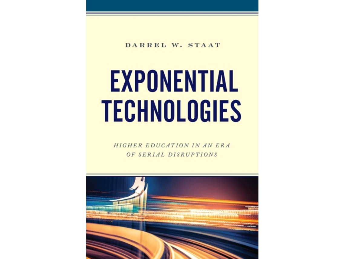Livro Exponential Technologies de Darrel W Staat (Inglês)