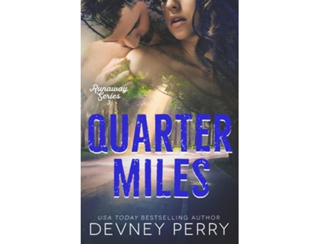 Livro Quarter Miles de Devney Perry (Inglês)
