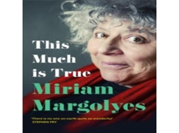 Livro This Much is True de Miriam Margolyes (Inglês)