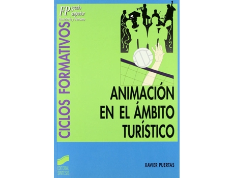 Livro Animación En El Ámbito Turístico de Xavier Puertas (Espanhol)