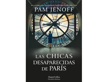 Livro Las Chicas Desaparecidas De París de Pam Jenoff (Espanhol)