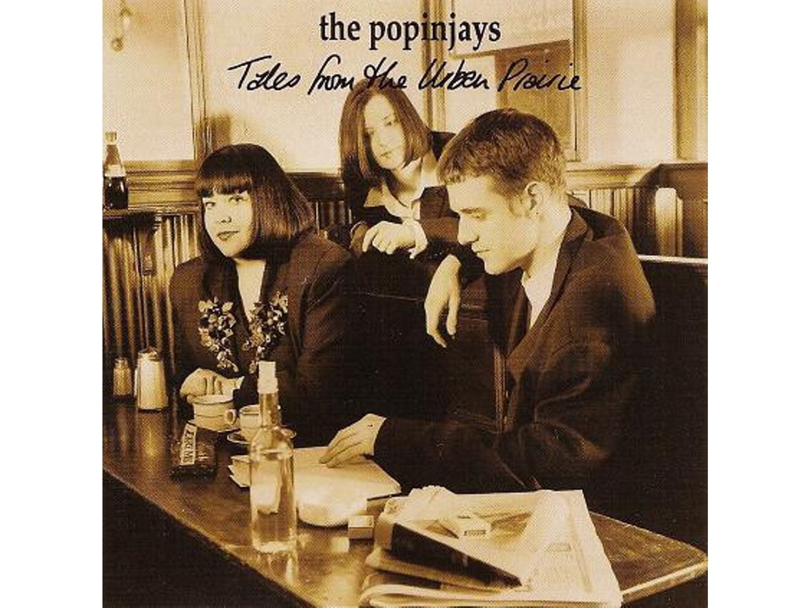 CD The Popinjays - Tales From The Urban Prairie