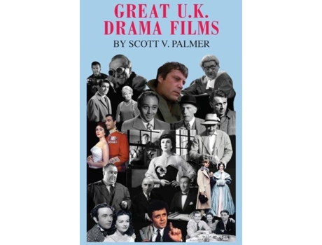 Livro Great U.k. Drama Films De Scott V Palmer (inglês)