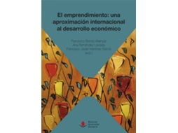 Livro El Emprendimiento Una Aproximacion Internacional Al Desarro de Francisco Borras Atienzar (Espanhol)