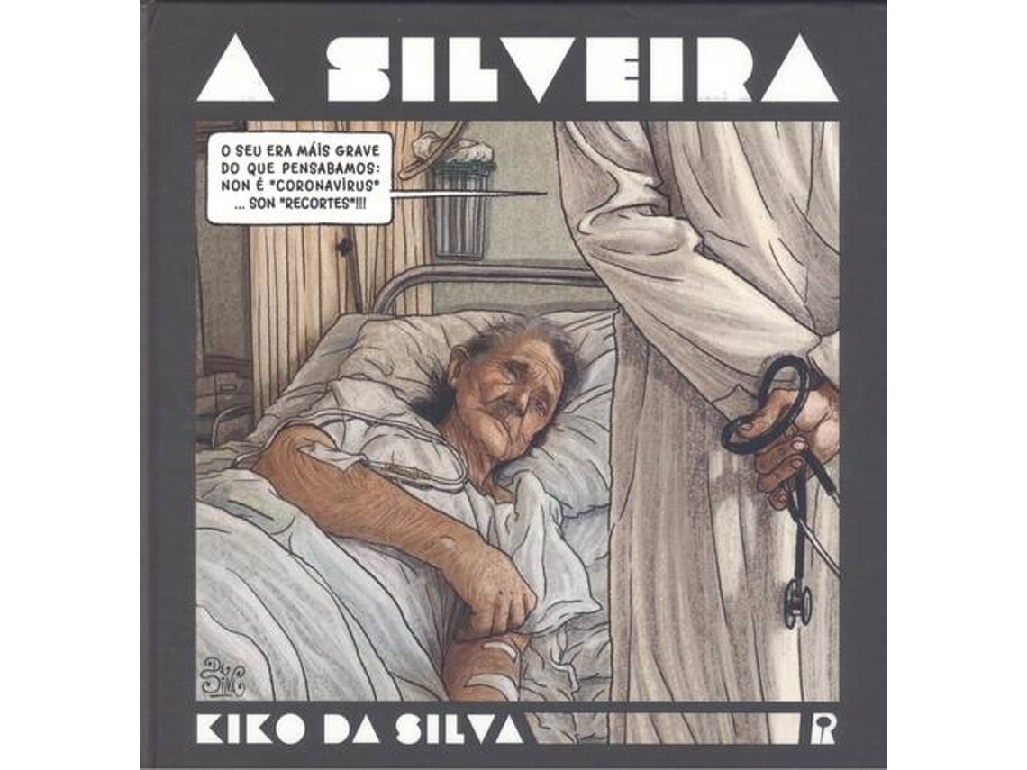 Livro A Silveira de Kiko Da Silva (Galego)
