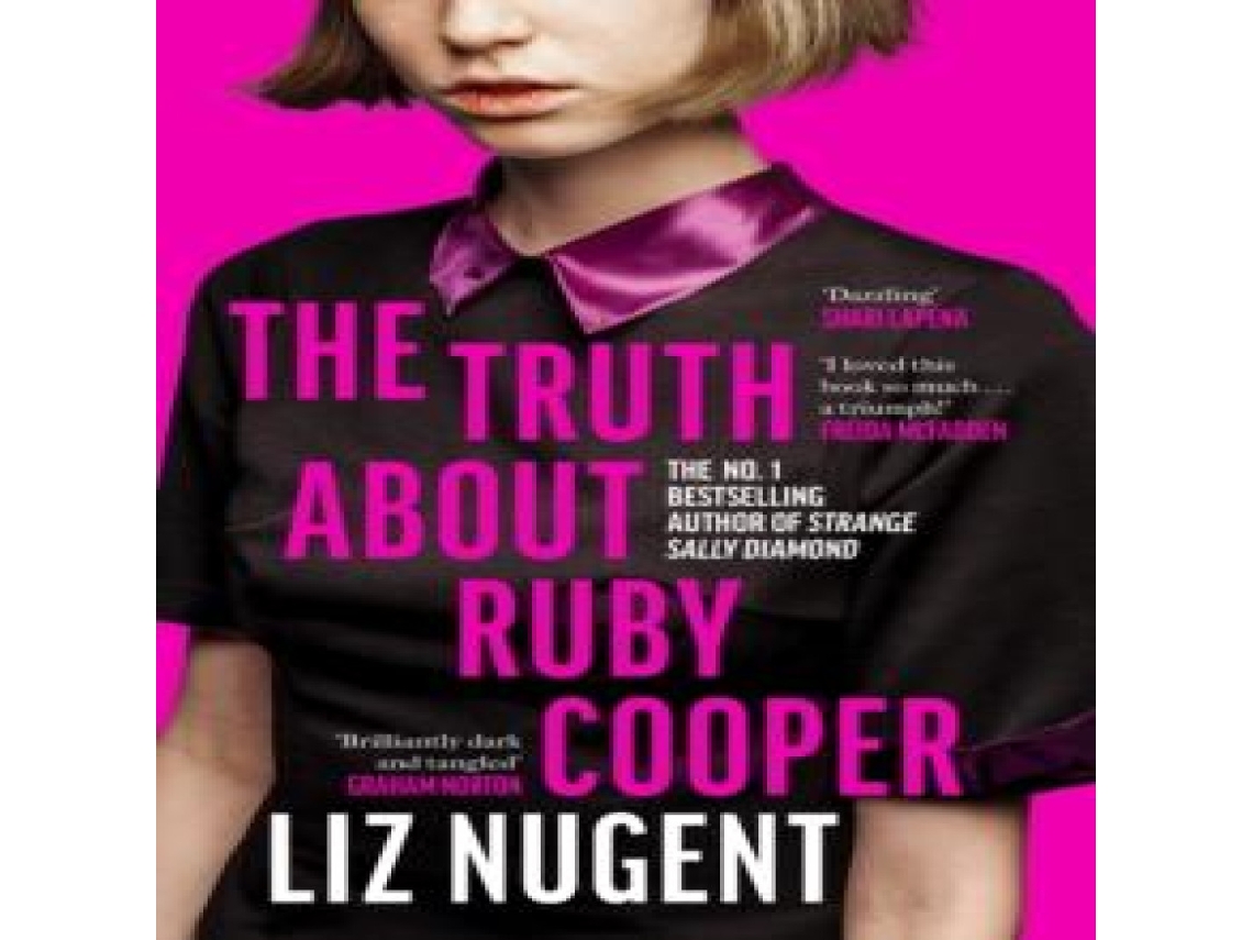 Livro The Truth About Ruby Cooper de Liz Nugent (Inglês)
