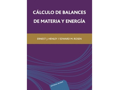 Livro Cálculo De Balances De Materia Y Energía de Ernest J. Henley (Español)