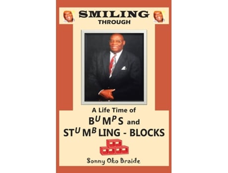 Livro Smiling Through Stumbling Blocks De Braide, Sonny Et Al. (inglês)