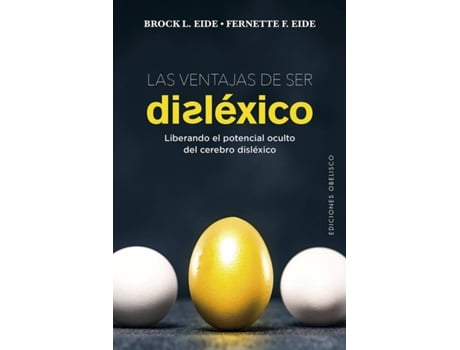 Livro Las Ventajas De Ser Disléxico de Brock L. Eide (Espanhol)