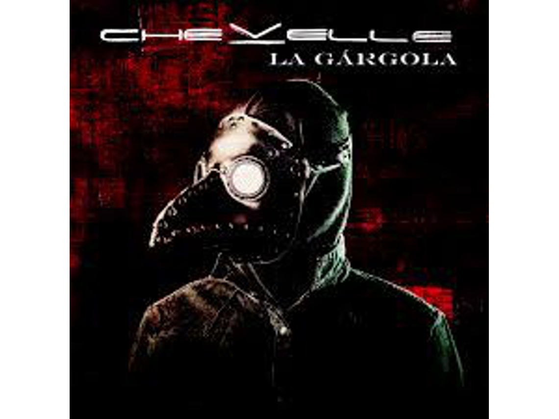 CD Chevelle  - La Gárgola