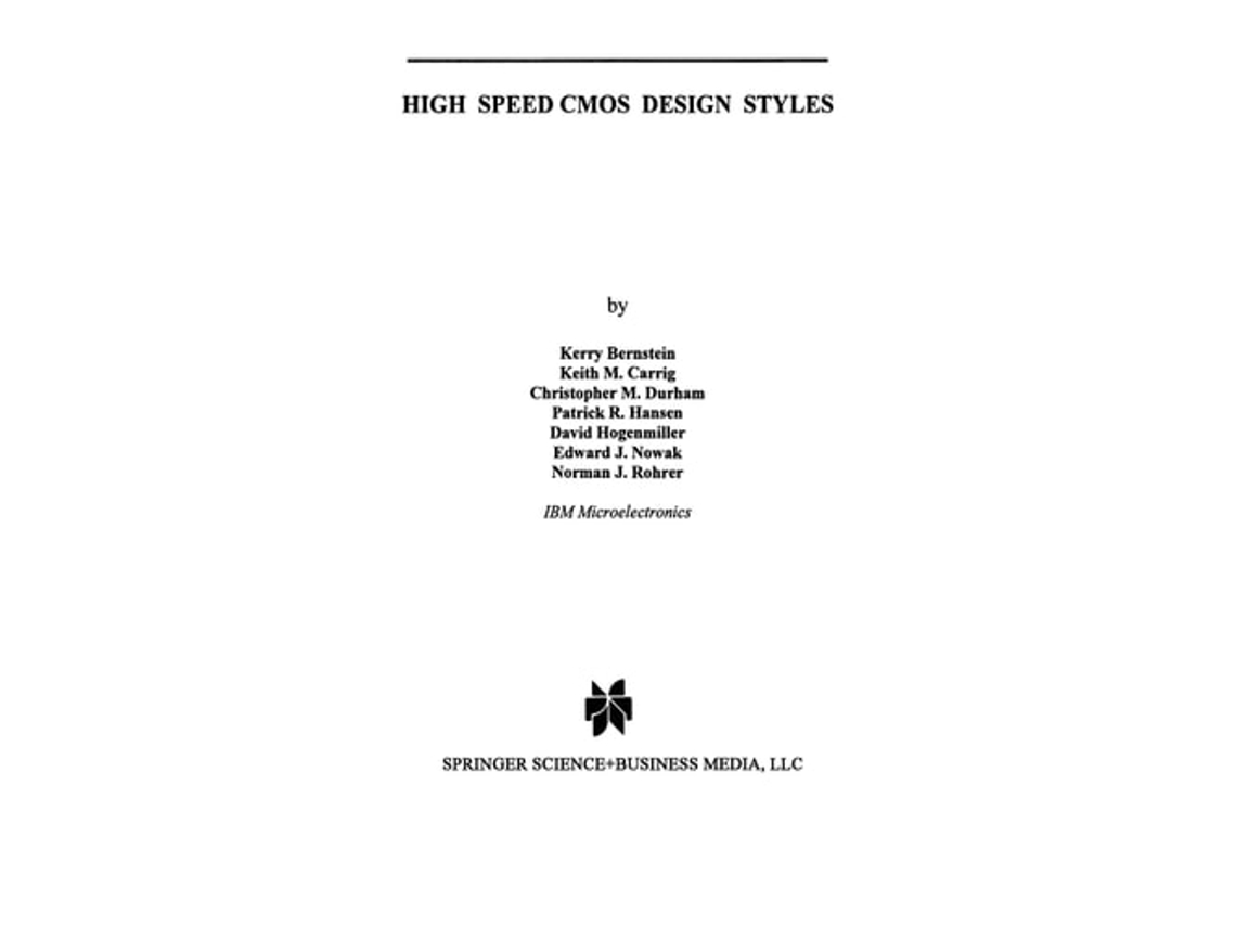 Livro High Speed CMOS Design Styles de Kerry Bernstein (Inglês)