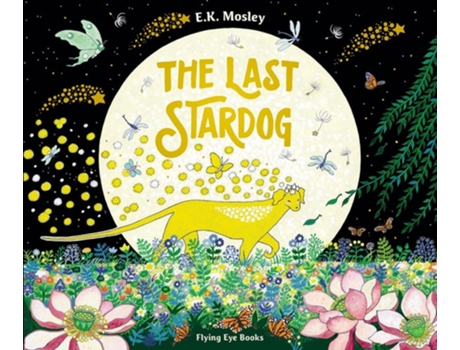 Livro The Last Stardog de EK Mosley (Inglês - Capa Dura)