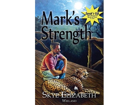 Livro Marks Strength de Skye Elizabeth Wieland (Inglês)