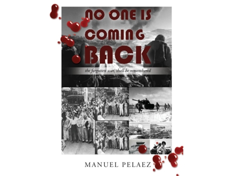 Livro No One Is Coming Back de Manuel Pelaez (Inglês)
