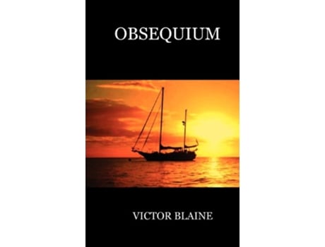 Livro Obsequium de Victor Douglas Blaine (Inglês)