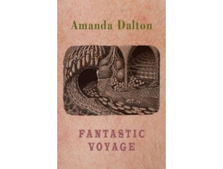 Livro Fantastic Voyage De Amanda Dalton (inglês)