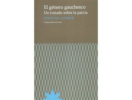 Livro Genero Gauchesco,El de Josefina Ludmer (Espanhol)