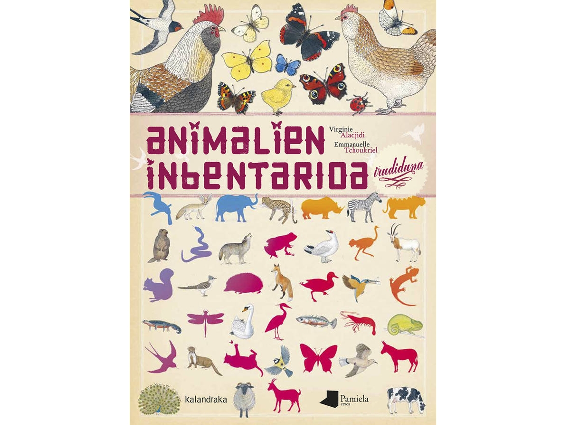 Livro Animalien Inbentarioa Irudiduna de Virginie Aladjidi (Basco)