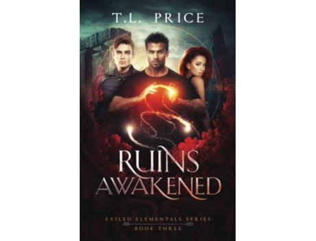 Livro Ruins Awakened Exiled Elementals Series Book Three de Tl Price (Inglês)
