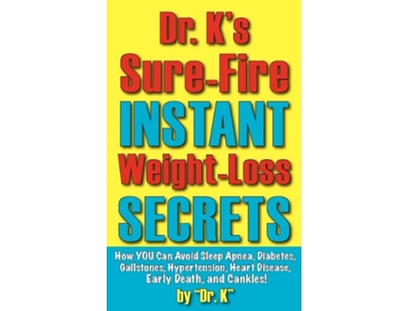 Livro Dr Ks SureFire Instant WeightLoss Secrets de Dr K (Inglês)