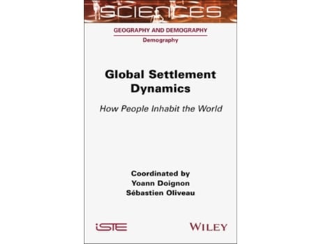 Livro Global Settlement Dynamics de Yoann Doignon e Sebastien Oliveau (Inglês - Capa Dura)