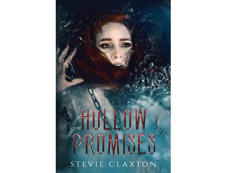 Livro Hollow Promises De Stevie Claxton (inglês)