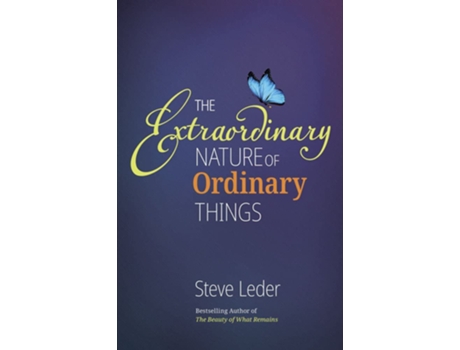 Livro Extraordinary Nature of Ordinary Things de Steve Leder (Inglês - Capa Dura)