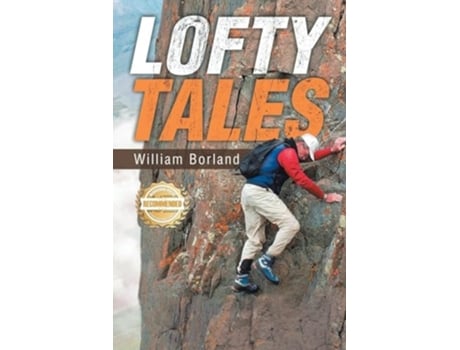 Livro Lofty Tales de William Borland (Inglês)