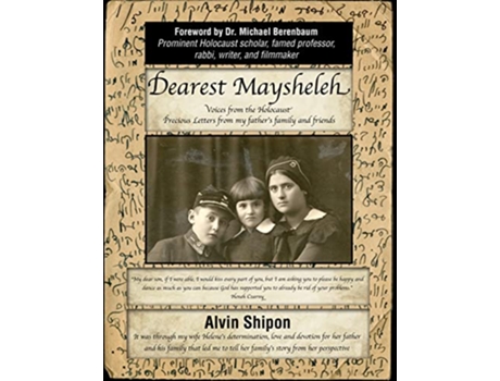 Livro Dearest Maysheleh Voices from the Holocaust de Alvin Shipon (Inglês)