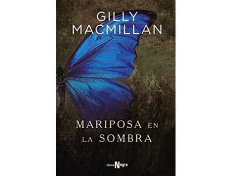 Livro Mariposa En La Sombra Da Editorial Alianza De Gilly Macmillan (espanhol)
