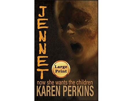 Livro Jennet now she wants the children Ghosts of ThoresCross de Karen Perkins (Inglês)
